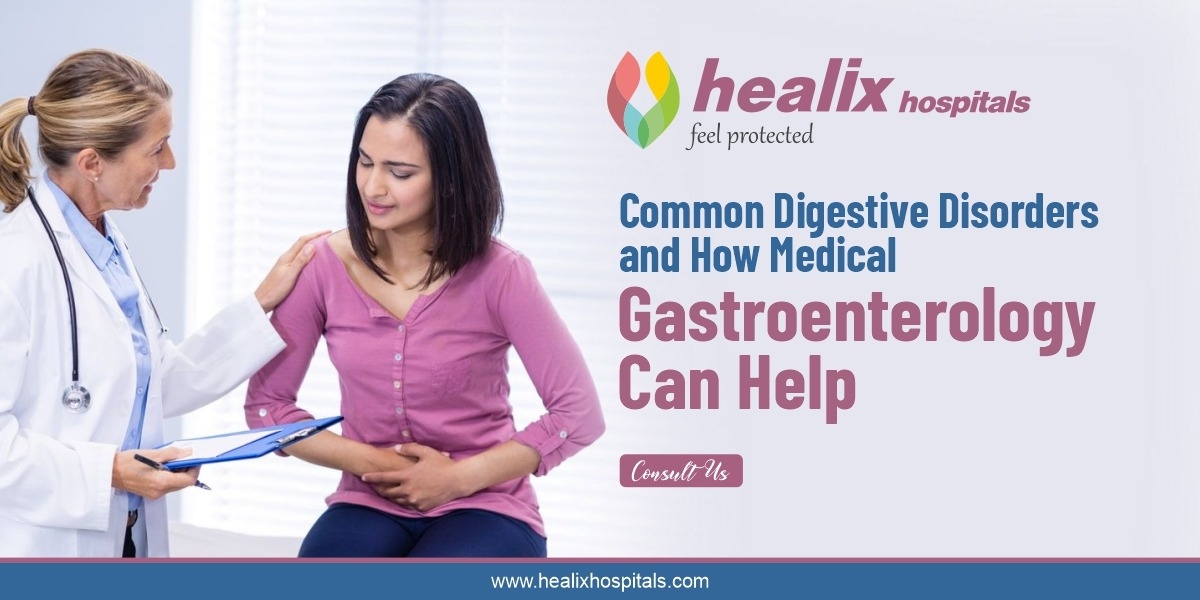 Common Digestive Disorders and How Medical Gastroenterology Can Help
